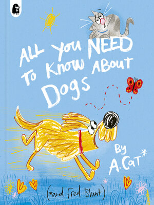 cover image of All You Need to Know About Dogs